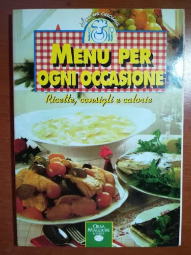 Menu per ogni occasione - AA.VV. - Orsa maggiore - 1997 - M