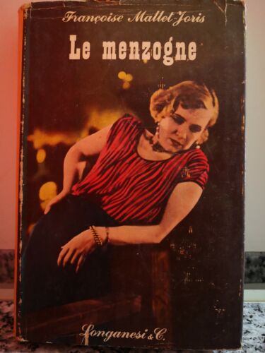 Le menzogne di Mallet-joris, 1958, Longanesi & C-F