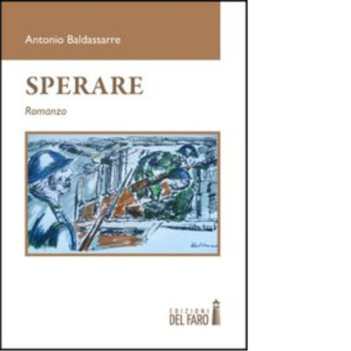 Sperare di Antonio Baldassarre