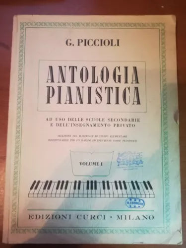 Antologia pianistica - G. Piccioli - Curci - 1981 - M