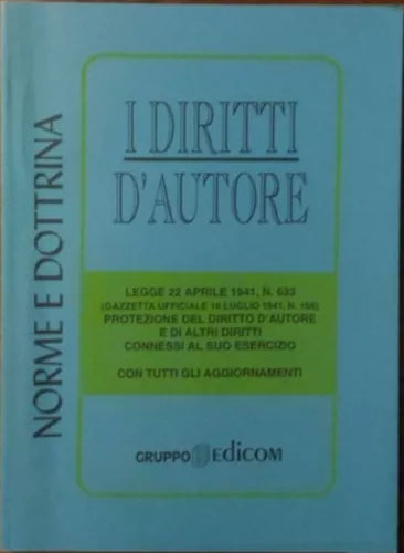 I diritti d’autore - Aa.vv., 1997, Gruppo Edicom