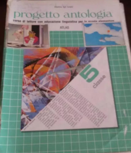 Progetto antologia - Albertina Agli Eynard, 1989 - Atlas scolastici - C