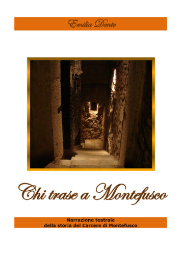 Chi trase a Montefusco - Emilia Dente, Youcanprint - P