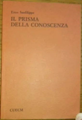Il prisma della conoscenza - Enzo Sanfilippo - (teatro) - 1990
