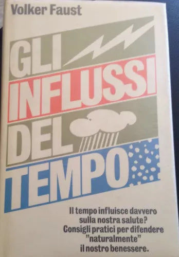 Gli influssi del tempo - Volker Faust - Siad - 1979 - M