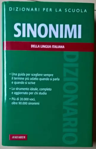 Sinonimi della lingua italiana - Laura Craici - 2010, A. Vallardi - L