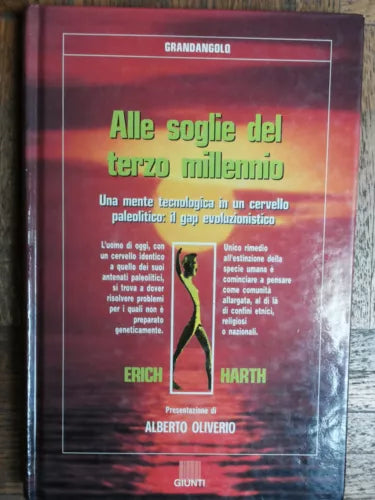 Alle soglie del terzo millenio - Harth - Giunti,1991 - R
