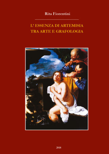 L’essenza di Artemisia tra arte e grafologia di Rita Fiorentini, 2019 - ER