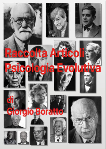 Raccolta articoli psicologia evolutiva di Giorgio Boratto, 2021, Youcanprint