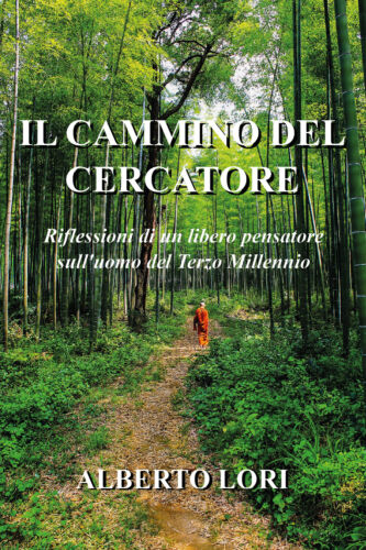 Il cammino del cercatore di Alberto Lori, 2018, Youcanprint