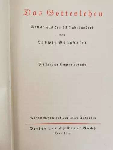 Das Gotteslehen von Ludwig Ganghofer, Th. Knaur Berlin - ER