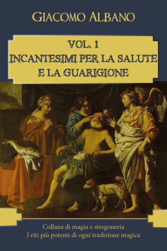Collana di magia e stregoneria. I riti piu potenti di ogni tradizione magica - 1