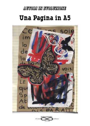 Una pagina in A5, Autori In Evoluzione, 2017, Youcanprint