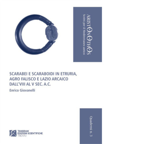 Scarabei e scaraboidi in Etruria di Enrico Giovanelli