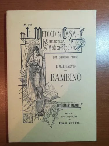 L allevamento del bambino .- Crescenzo Pavone - Vallardi - 1991 - M