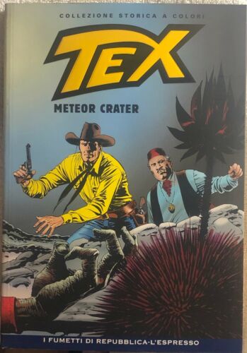 Tex 70 - Meteor Crater di Gianluigi Bonelli, 2008, Sergio Bonelli