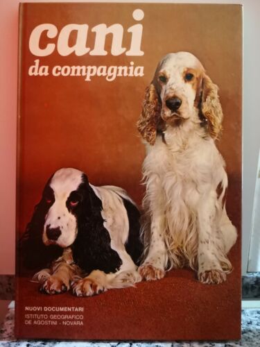 Cani da compagnia di A.a.v.v, 1977, De Agostini-F