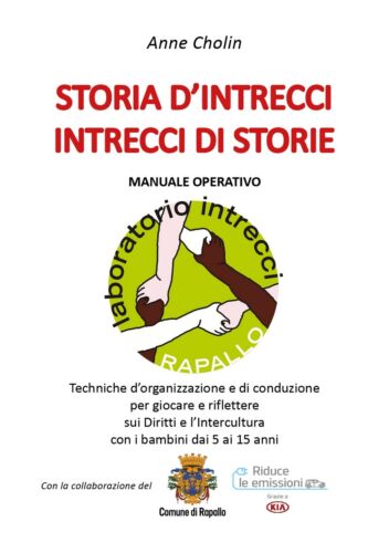 Storia d’intrecci - Intrecci di storie - Anne Cholin, 2019, Youcanprint