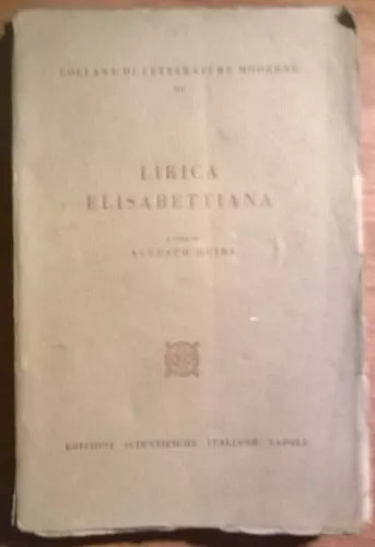 Lirica elisabettiana - Augusto Guidi, ESI, 1960 - L