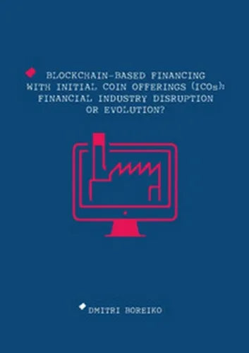 Blockchain-based financing with Initial Coin Offerings ICOs Boreiko,2019 - ER