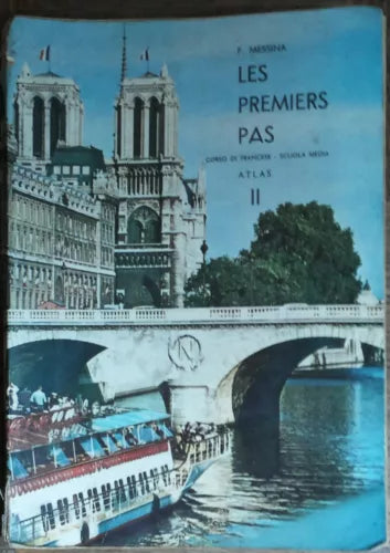 Les premiers pas Vol. II - Messina - Edizioni Atlas,1967 - R