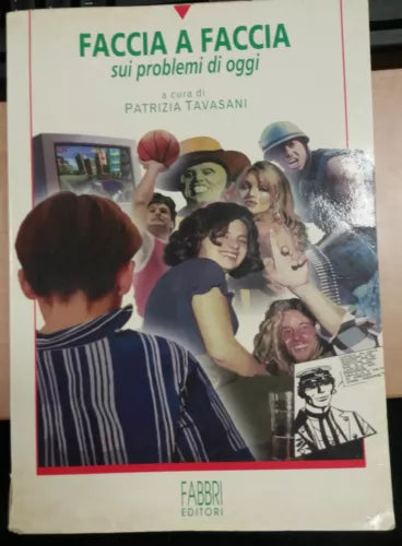 FACCIA A FACCIA SUI PROBLEMI DI OGGI - PATRIZIA TAVASANI - FABBRI - 1997-M
