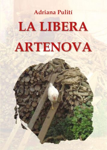 La Libera Artenova di Adriana Puliti, 2020, Youcanprint