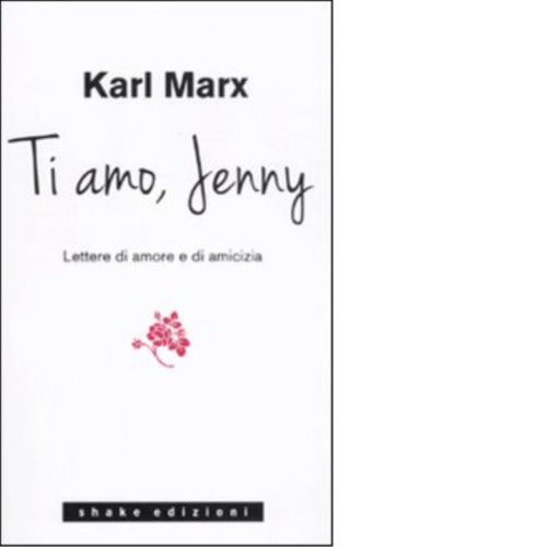 Ti amo Jenny di Karl Marx