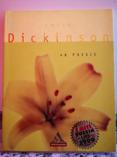 Dickinson di Emily, 1997, Mondadori -F