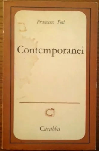 Contemporanei - Francesco Foti - Carabba - 1968