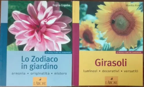Lo Zodiaco in giardino; Girasoli - Regina Engelke; Monica Kratz -L Airone,2008-A