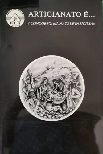 Artigianato e... II concorso Il Natale in Sicilia 1990 - ER