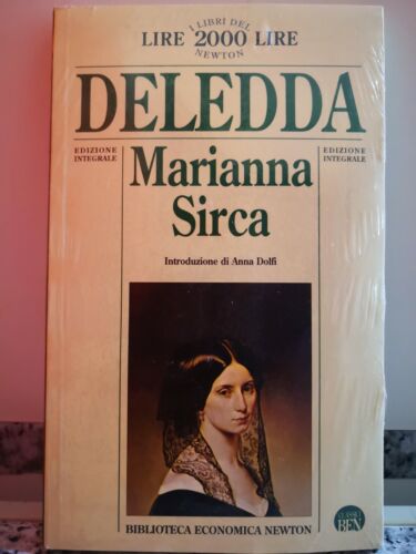 Deledda - Marianna Sirca - Introduzione di Anna Dolfi , 1994, Newton-F