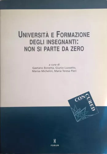 Università e formazione degli insegnanti: non si parte da zero (Forum 2002) Ca