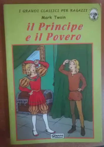 Il principe e il povero- Mark Twain, Gienne Edizioni - S