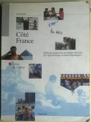 Côté France - Lezzi Teresa Sada - Zanichelli, 1998 - X le scuole superiori - L