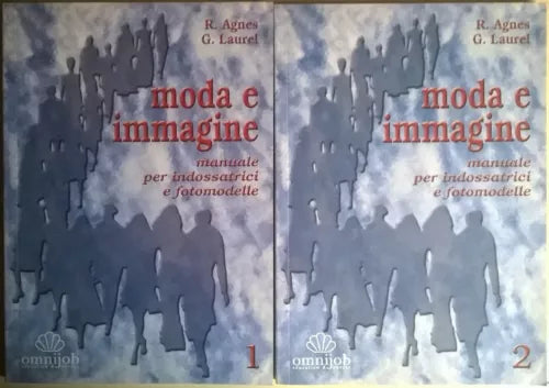 Moda e immagini manuale per indossatrici e fotomodelle - 2 Vol. - Omnijob - L