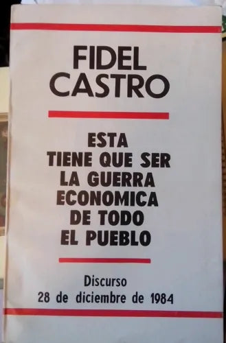 Fidel Castro - Discurso 28 de diciembre de 1984 - Rarissimo
