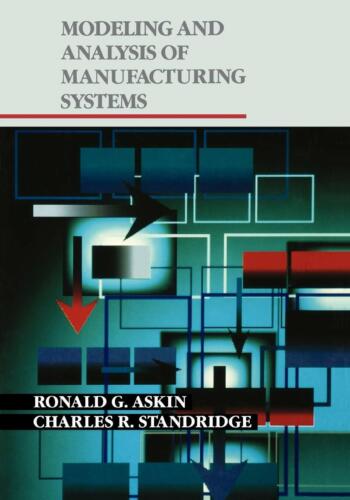 Modeling Analysis Of Manufacturing Sys