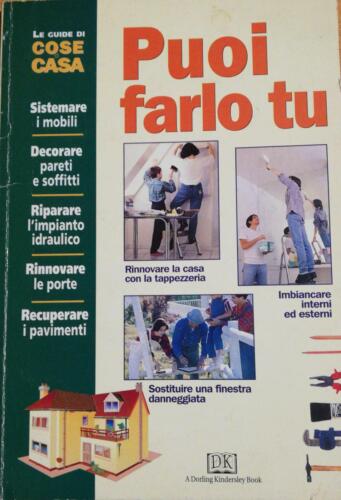 Puoi farlo tu di Dorling Kindersley, 1997 -D