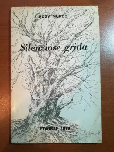 Silenziose Grida - Rosy Mundo - Edigraf - 1979 - M