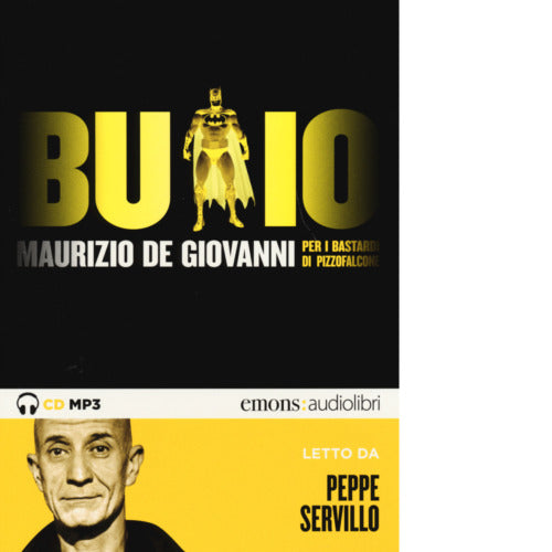 BUIO PER I BASTARDI DI PIZZOFALCONE di MAURIZIO DE GIOVANNI