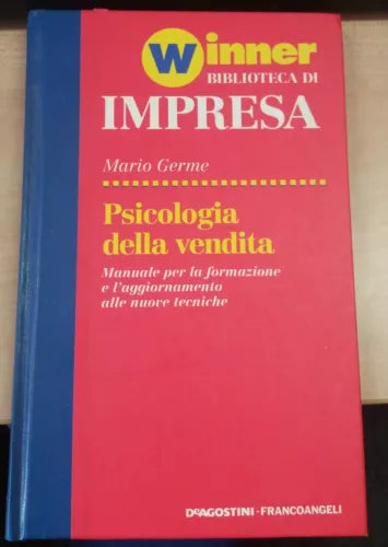 PSICOLOGIA DELLA VENDITA - MARIO GERME - DeAGOSTINI - 1993 - M