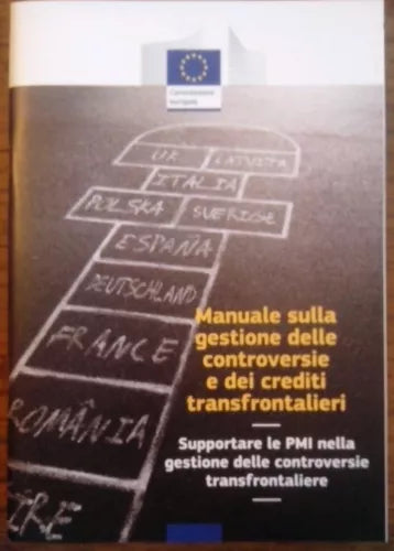 Manuale sulla gestione delle controversie e dei crediti transfrontalieri