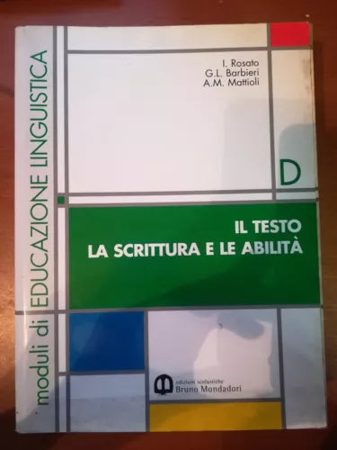 Moduli di Educazione Linguistica Vol. B,C,D - AA.VV. - Mondadori - 2000 - M