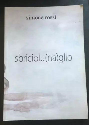 Sbriciolu na glio - Simone Rossi - P