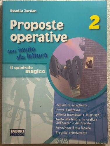 Proposte operative 2+3 di Rosetta Zordan, 2007, Fabbri Editori