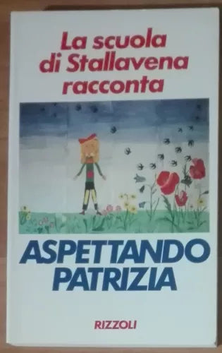 Aspettando Patrizia - AA.VV. - Rizzoli,1990 - A