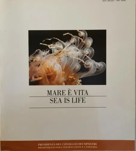 Mare e vita. Sea is Life, Presidenza Del Consiglio Dei Ministri, 1995 - ER
