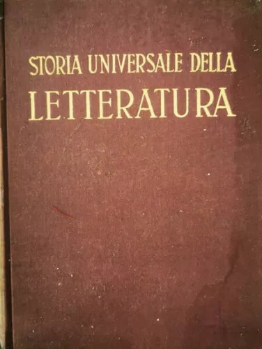 Storia Universale della Letteratura, Giacomo Prampolini, 1949, Utet - ER
